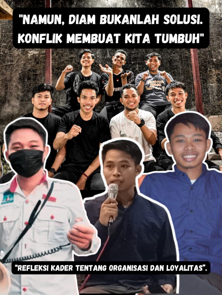 Loyalitas di Tengah Konflik: Refleksi Arah Gerakan